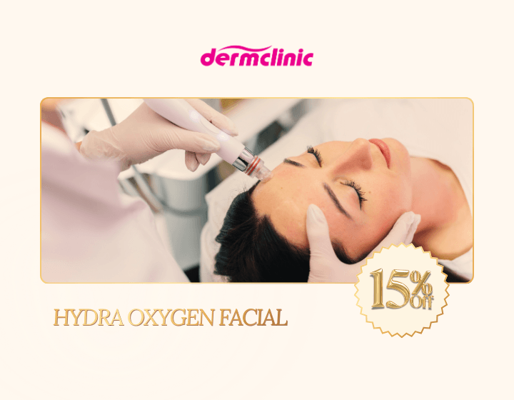 15% OFF Hydra Oxygen Facial
